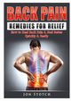 Back Pain Remedies for Relief, Stotch Jon