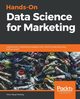 Hands-On Data Science for Marketing, Hwang Yoon Hyup