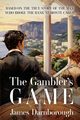 The Gambler's Game, Darnborough James