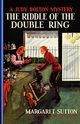 The Riddle of the Double Ring, Sutton Margaret