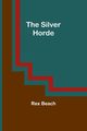 The Silver Horde, Beach Rex