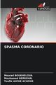 SPASMA CORONARIO, Boukheloua Mourad
