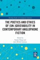 The Poetics and Ethics of (Un-)Grievability in Contemporary Anglophone Fiction, 