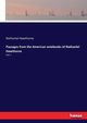 Passages from the American notebooks of Nathaniel Hawthorne, Hawthorne Nathaniel