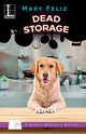 Dead Storage, Feliz Mary