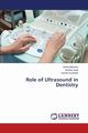 Role of Ultrasound in Dentistry, Mehrotra Vishal
