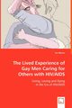 The Lived Experience of Gay Men Caring for Others with HIV/AIDS, Munro Ian
