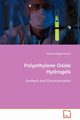 Polyethylene Oxide Hydrogels, Emami Shahriar Hojjati