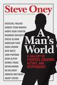 A Man's World, Oney Steve
