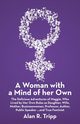 A Woman with a Mind of her Own, Tripp Alan R.