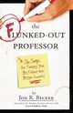 The Flunked-Out Professor, Becker Jon R