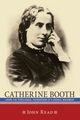 Catherine Booth, Read John