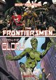 The Frontiersmen/Codename Glory, Lofficier Jean-Marc