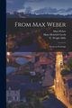 From Max Weber, Weber Max