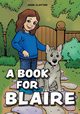 A Book for Blaire, Clayton Anne