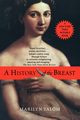History of the Breast, Yalom Marilyn
