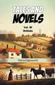 Tales And Novels Vol. III Belinda, Edgeworth Maria