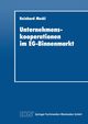 Unternehmenskooperationen im EG-Binnenmarkt, Meckl Reinhard