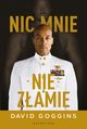 Nic mnie nie zamie, Goggins David