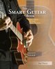 The Smart Guitar Book, Visser Ian