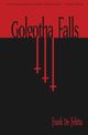 Golgotha Falls, De Felitta Frank