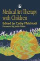 Medical Art Therapy with Children, Malchiodi C.