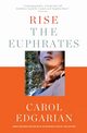 Rise the Euphrates, Edgarian Carol