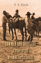 Cowmen and Rustlers - A Story of the Wyoming Cattle Ranges, Ellis Edward S.