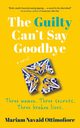 The Guilty Can't Say Goodbye, Navaid Ottimofiore Mariam