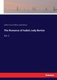 The Romance of Isabel, Lady Burton, Burton Isabel