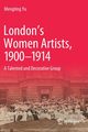 London's Women Artists, 1900-1914, Yu Mengting