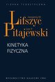 Kinetyka fizyczna, Lifszyc Jewgienij M., Pitajewski Lew P.