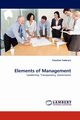 Elements of Management, Taderera Faustino