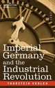Imperial Germany and the Industrial Revolution, Veblen Thorstein