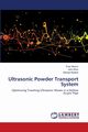 Ultrasonic Powder Transport System, Murimi Evan
