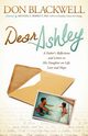 Dear Ashley, Blackwell Don