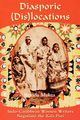 Diasporic Dis(locations), Mehta Brinda J.