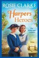 Harpers Heroes, Clarke Rosie