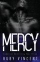 Mercy, Vincent Ruby
