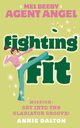 Fighting Fit, Dalton Annie