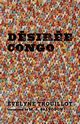 Dsire Congo, Trouillot velyne