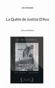 La Qu?te de Justice D'Ava, Stranger Ava