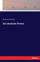 Das deutsche Drama, Litzmann Berthold