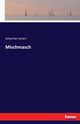 Mischmasch, Scherr Johannes