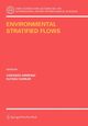 Environmental Stratified Flows, 