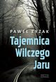 Tajemnica Wilczego Jaru, Zyzak Pawe