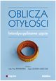 Oblicza otyoci Interdyscyplinarne ujcie, Winiewska Lidia Anna,Celiska-Miszczuk Agata