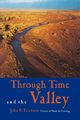 Through Time and the Valley, Erickson John R.