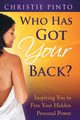 Who Has Got Your Back?, Pinto Christie