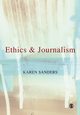 Ethics and Journalism, Sanders Karen